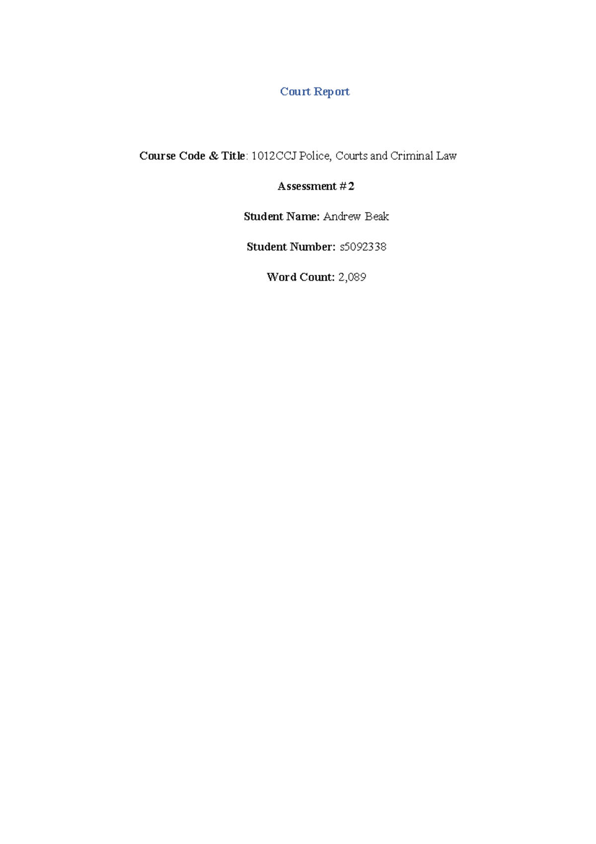Police, Courts and Criminal law: Court Report - Court Report Course ...