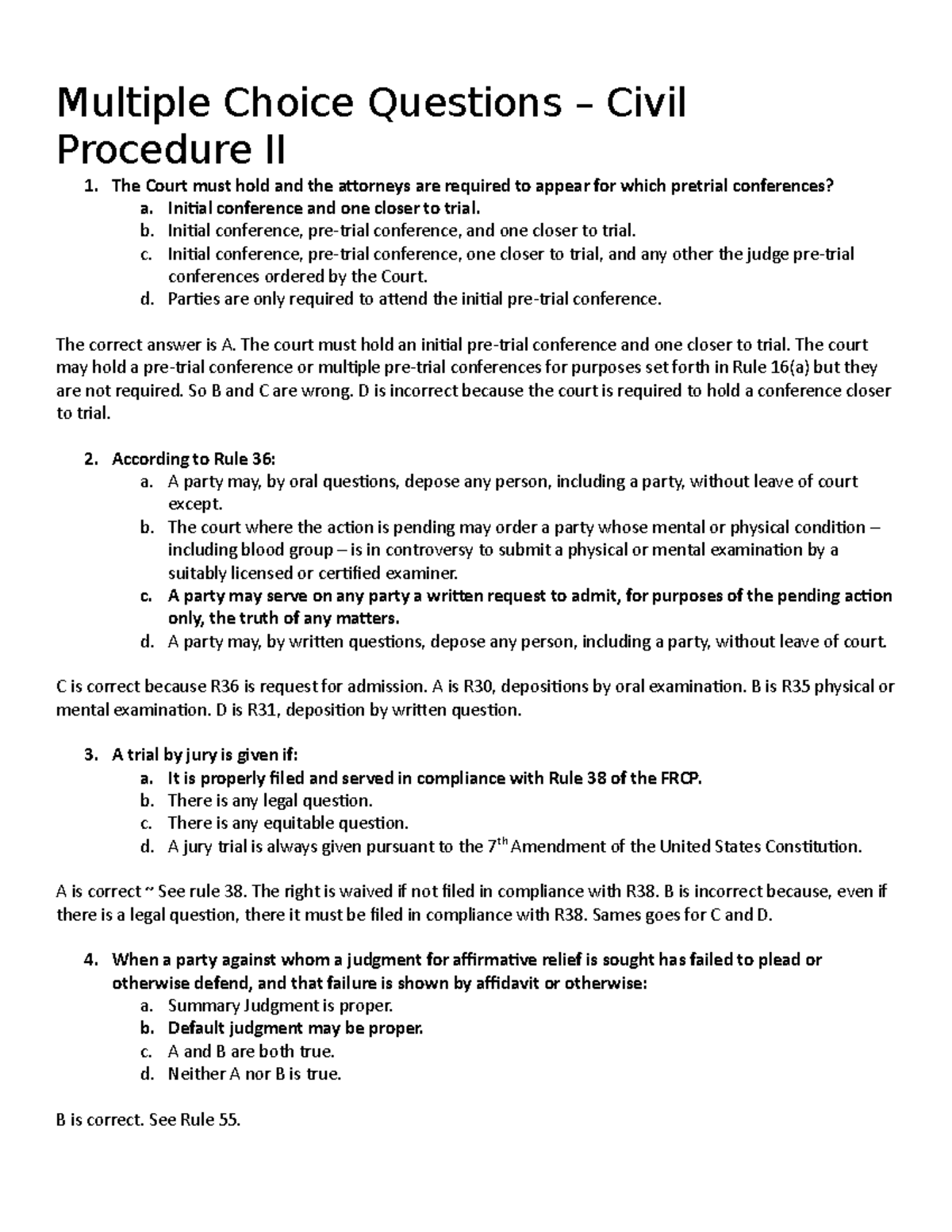 Multiple Choice Questions Civil Procedure II The Court must hold and the attorneys are
