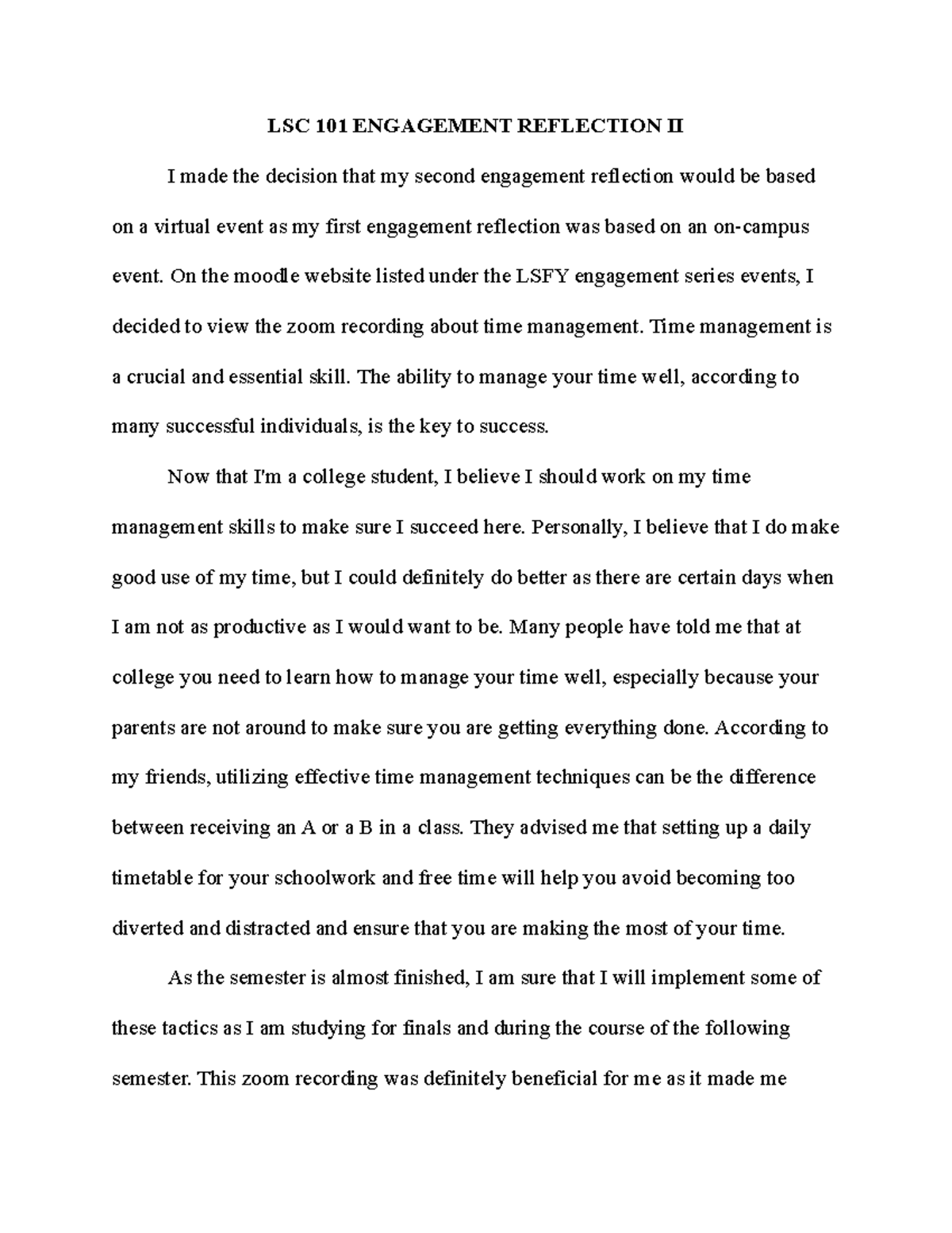 Lsc 101 engagement reflection II - LSC 101 ENGAGEMENT REFLECTION II I ...