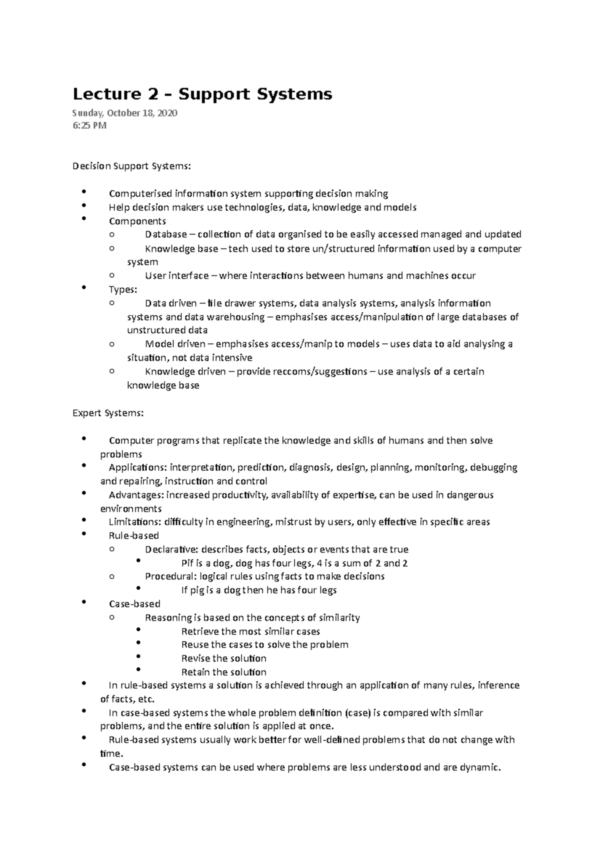 Lecture 2 - Lecture 2 – Support Systems Sunday, October 18, 2020 6:25 ...