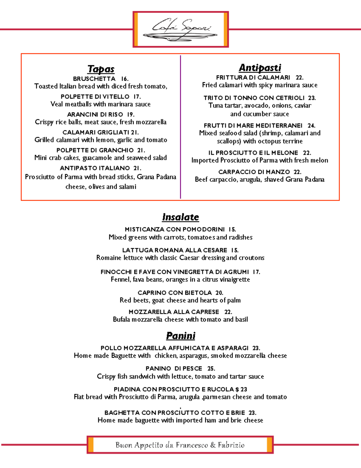 Full Lunch Menu 2023 Know the truth Tapas BRUSCHETTA 16. Toasted