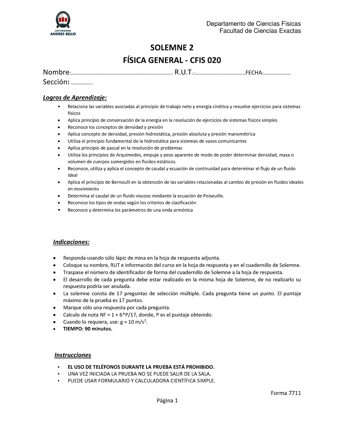 Solemne 2 CFIS020 (forma 7711) Sin Respuestas - Fisica Y Mecanica - Studocu