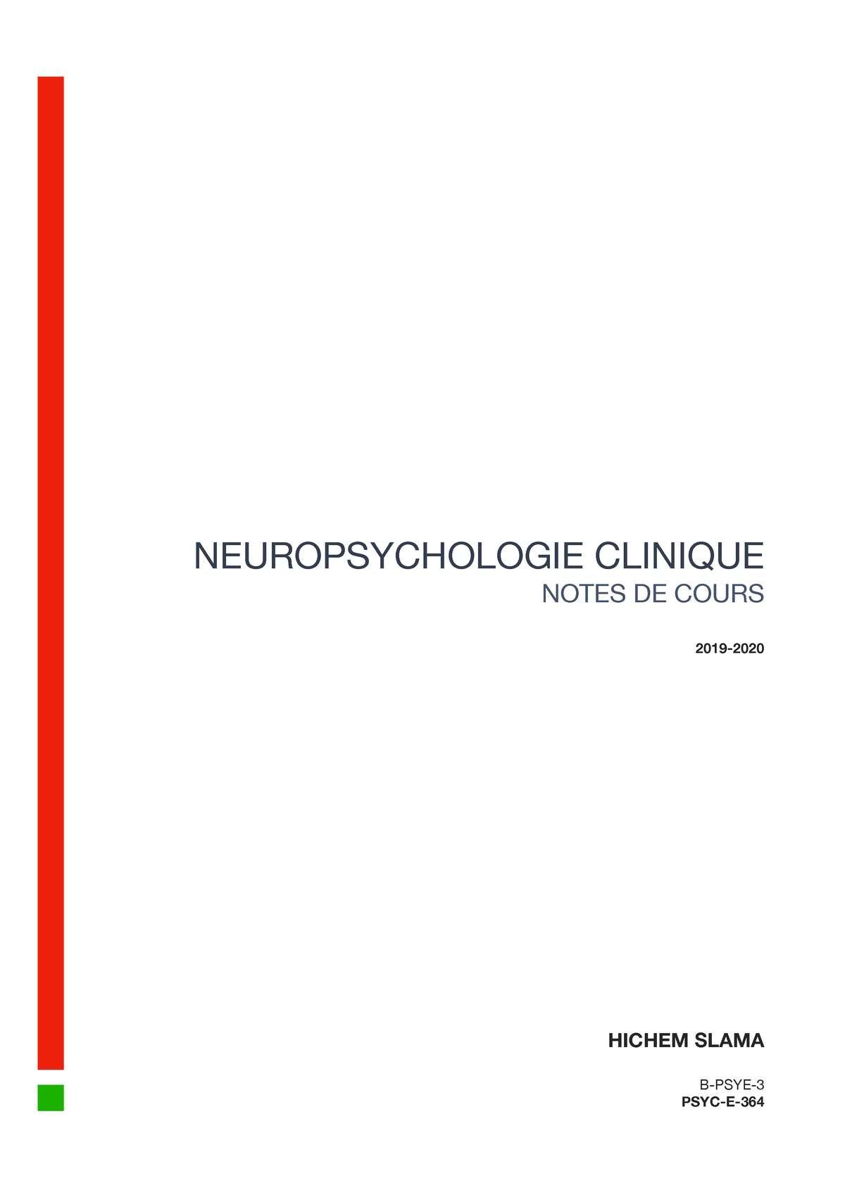 Notes Neuropsy - HICHEM SLAMA B-PSYE- PSYC-E- NEUROPSYCHOLOGIE CLINIQUE ...