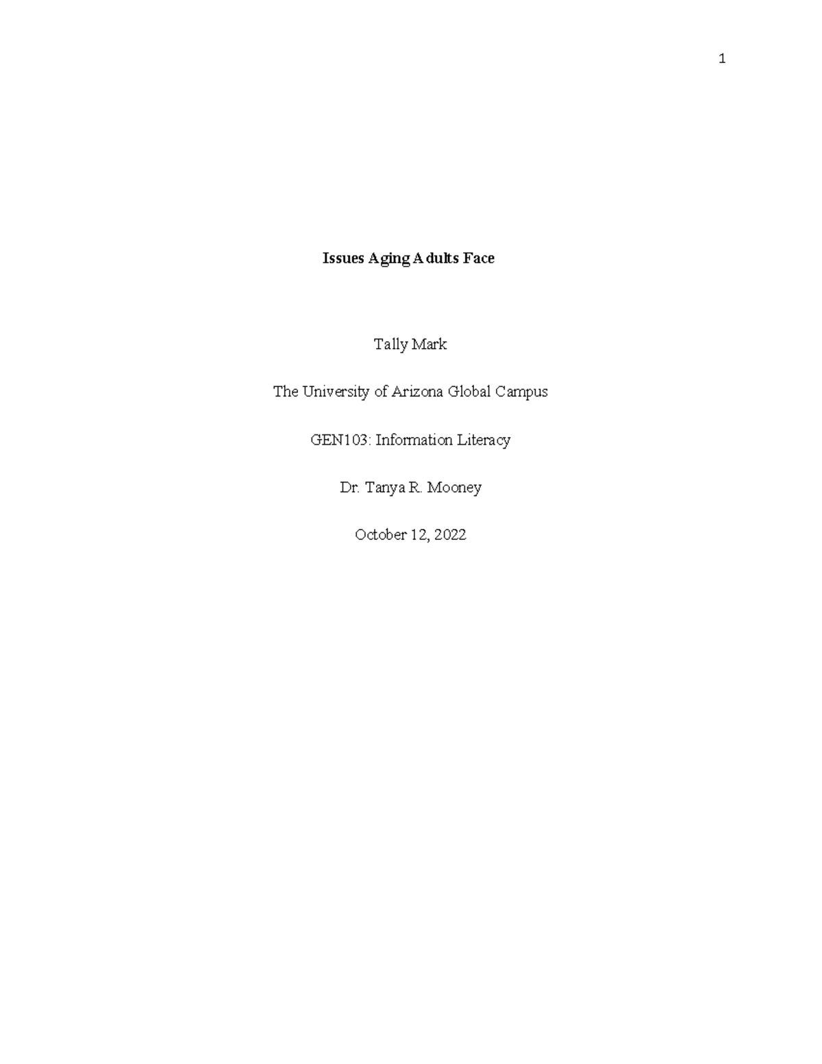 Week 2 Model Assignment 1 Plain Text Version 1 - Issues Aging Adults ...