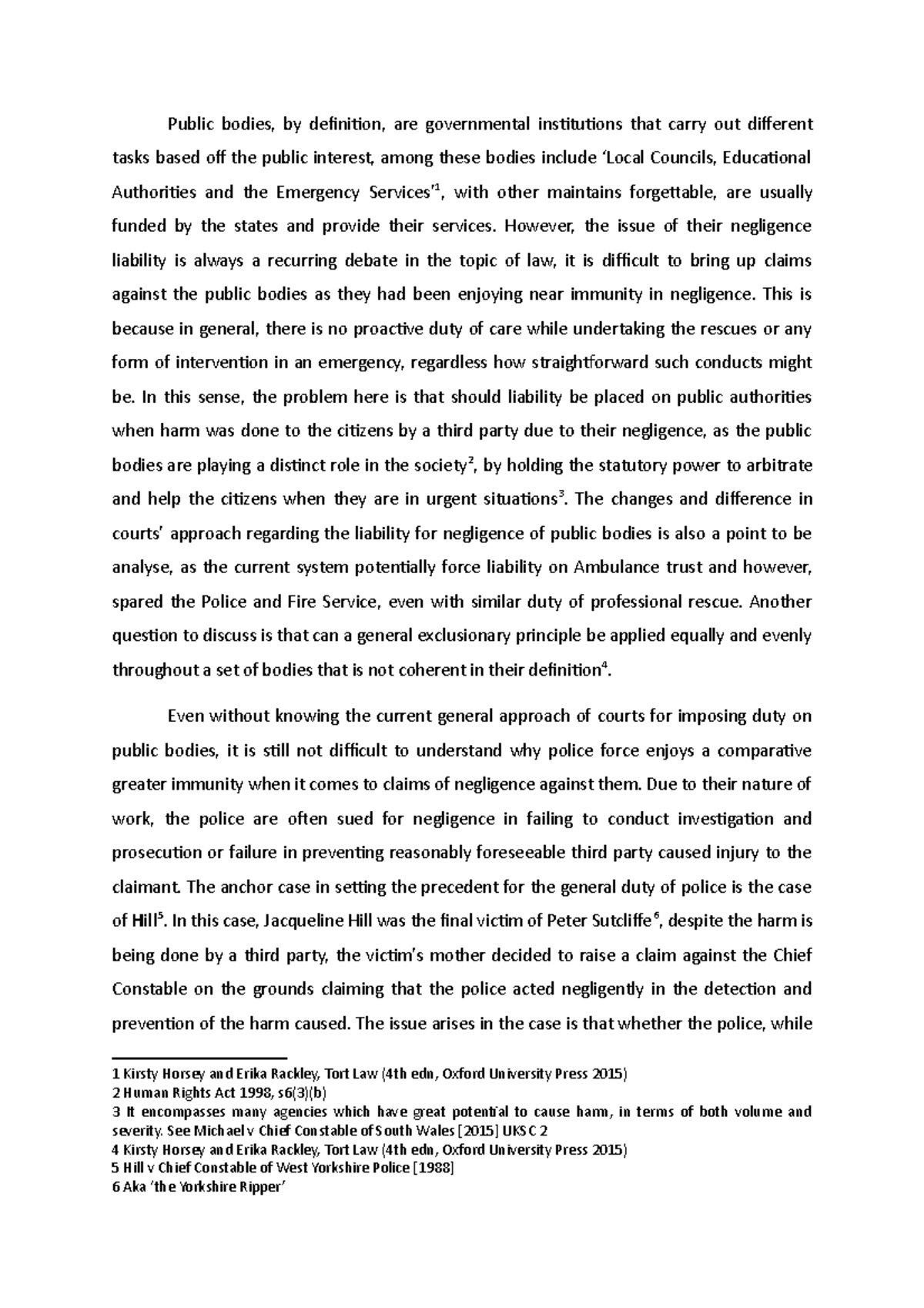 Law of Tort Public Bodies and their Blanket of Immunity Public