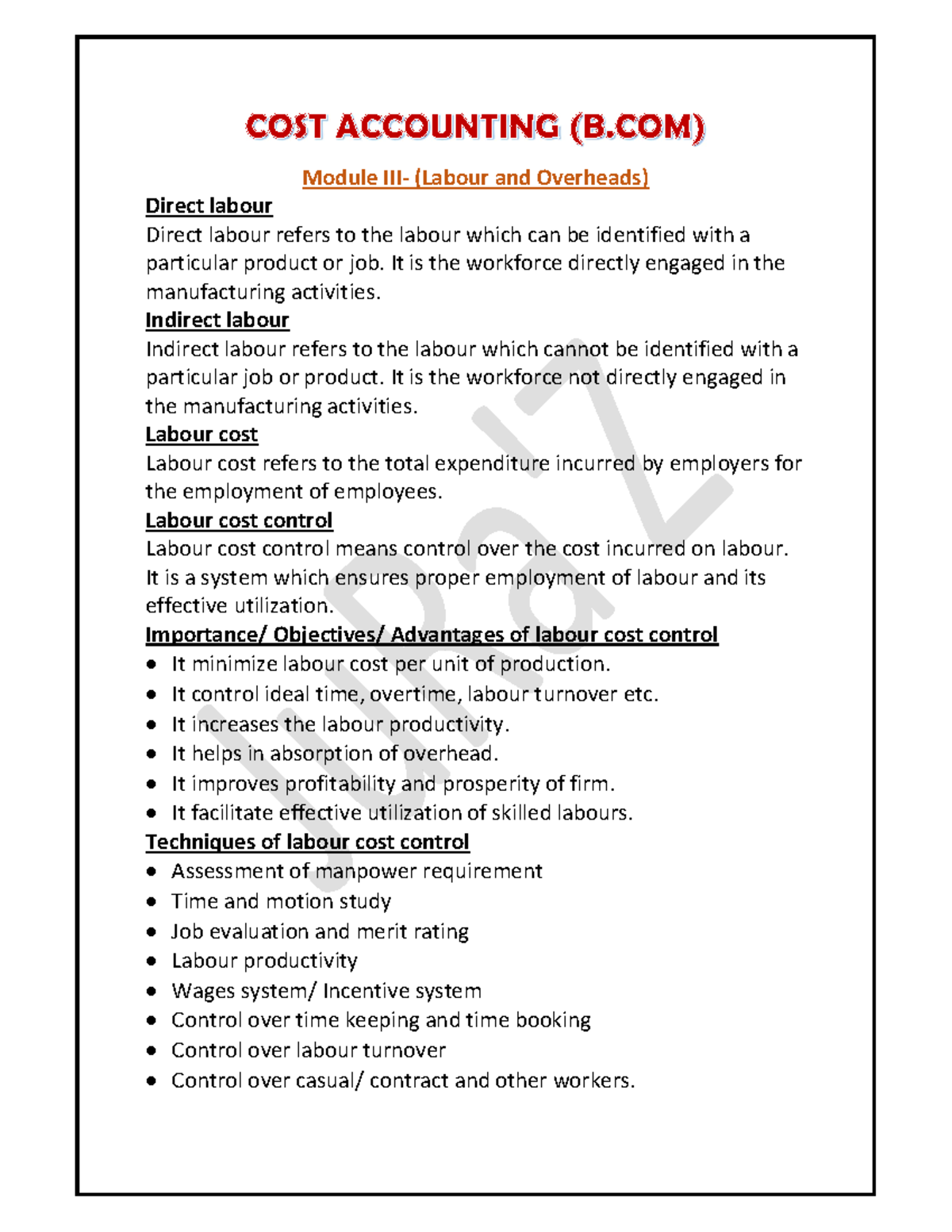 Cost accounting Module III Module III (Labour and Overheads