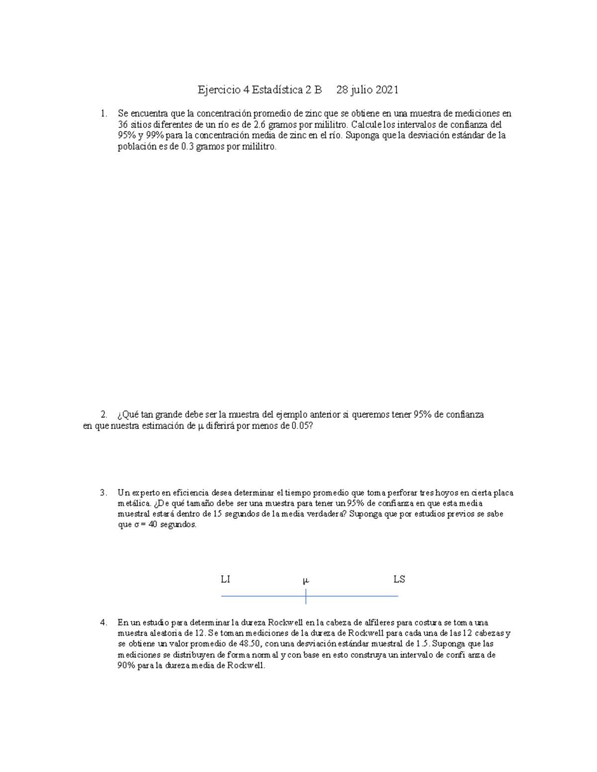 Solución Ejercicio 4 Estadística 2 B 28 Julio 2021 - Ejercicio 4 ...