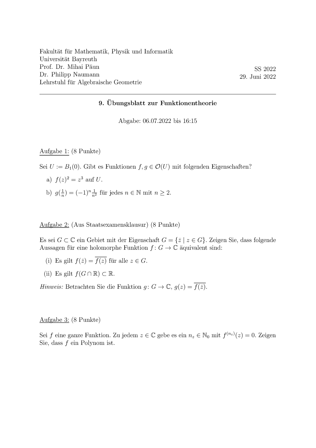 Blatt 9 - SoSe 2022 - Fakult ̈at F ̈ur Mathematik, Physik Und ...