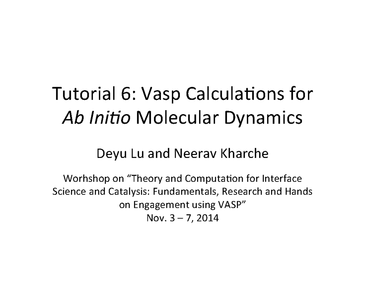 VASP MD Tutorial 6 - VASP Calculations For Ab Initio Molecular Dynamics ...