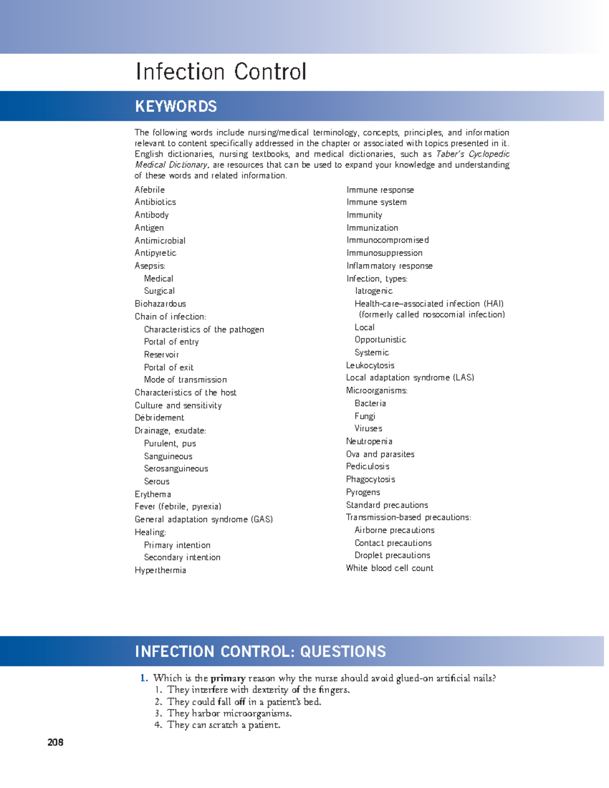 Infection Control Practice Test 208 Infection Control KEYWORDS The following words include