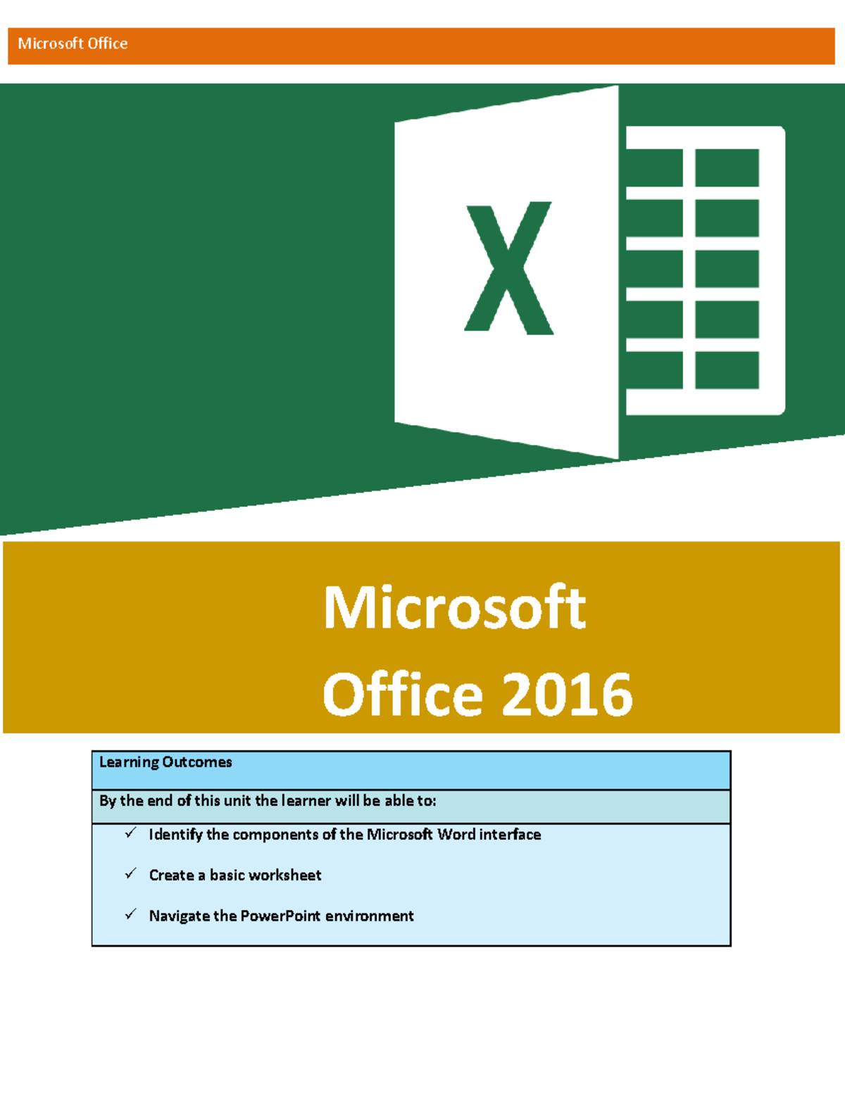 1619529033 Microsoft Office 2016 - Learning Outcomes By the end of this ...