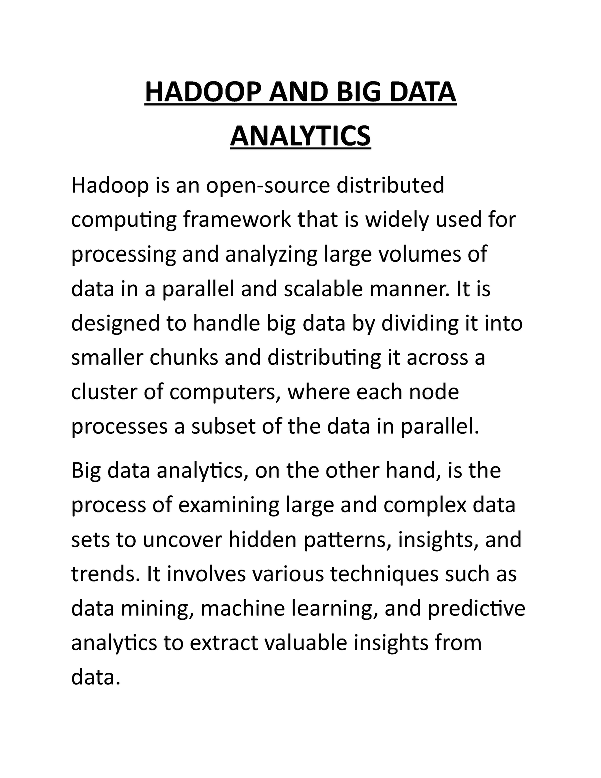 Hadoop AND BIG DATA Analytics - HADOOP AND BIG DATA ANALYTICS Hadoop Is ...