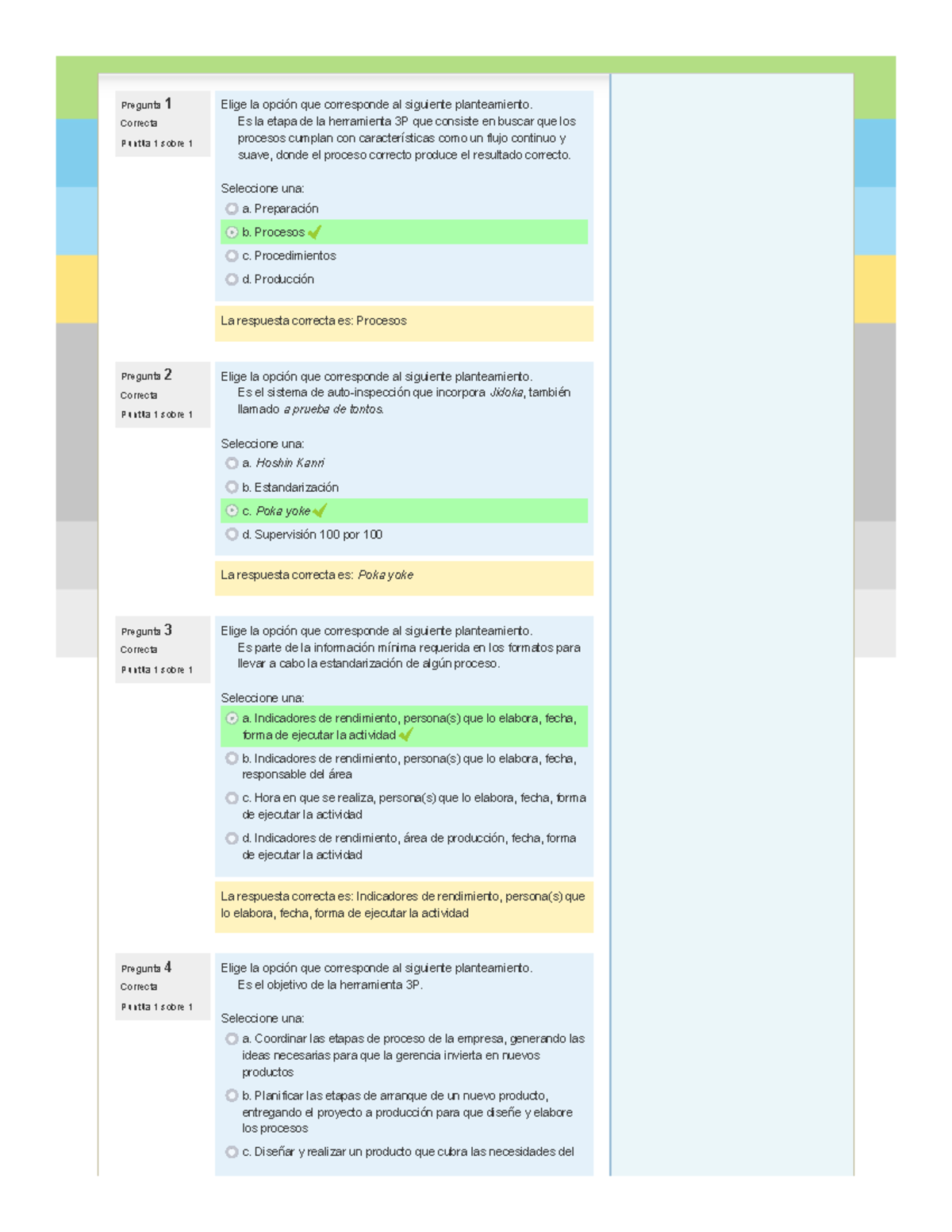 Ex EA2. Herramienta de manufactura esbelta - Pregunta 1 Correcta Puntúa ...
