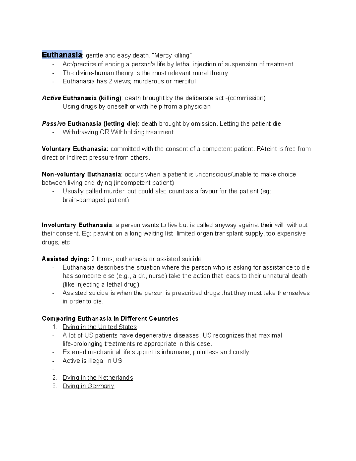 Euthanasia Notes PHI2396 - Euthanasia: gentle and easy death. “Mercy ...