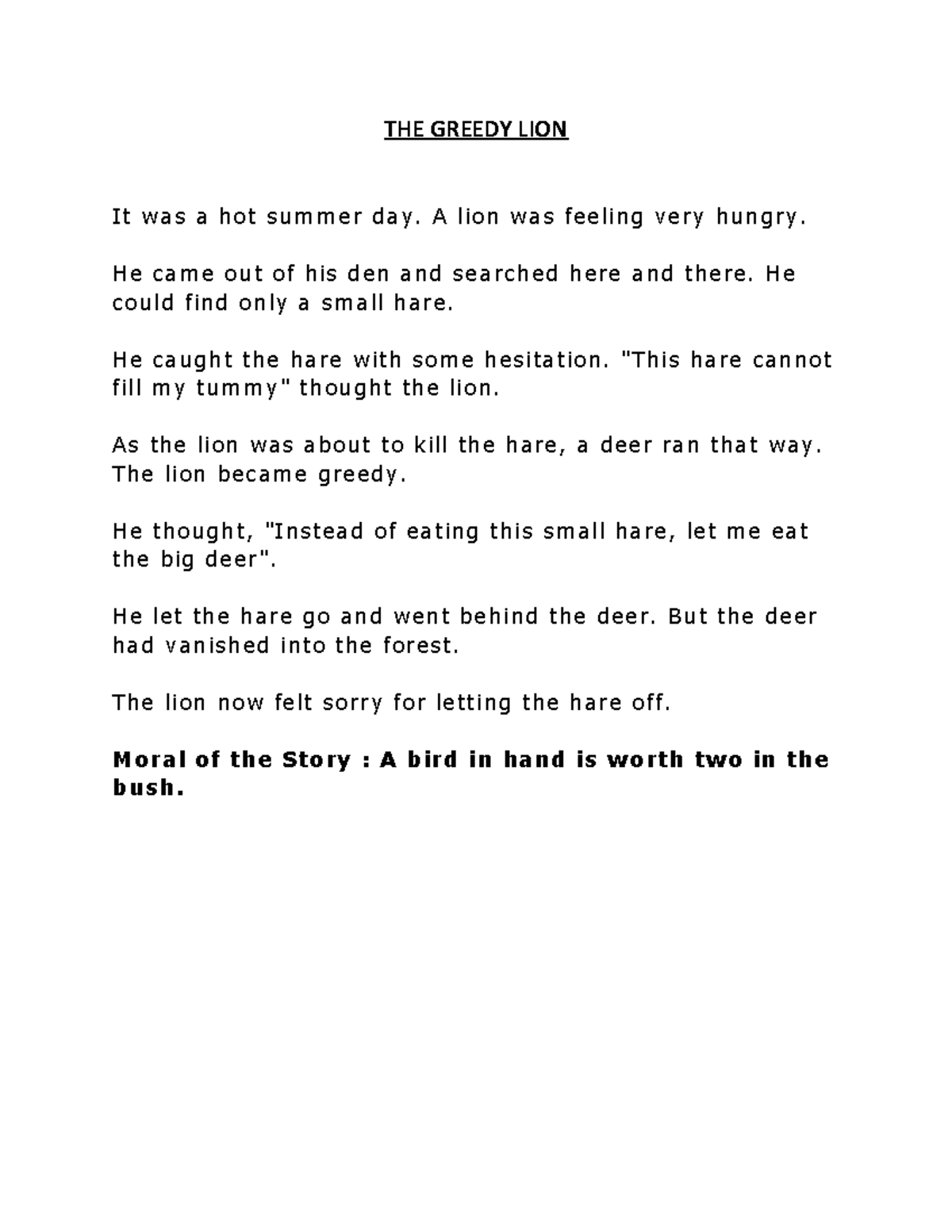 Short Stories with Moral Lesson Edition 4 - THE GREEDY LION It was a ...