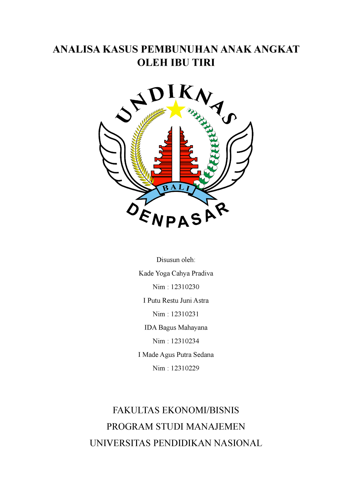 Analisa Kasus Pembunuhan ANAK Angkat OLEH IBU TIR1 - ANALISA KASUS ...