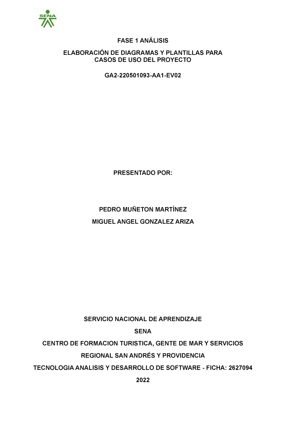 Evidencia 387600295 Elaboración De Diagramas Y Plantillas Para Casos De Uso Del Proyecto Fase