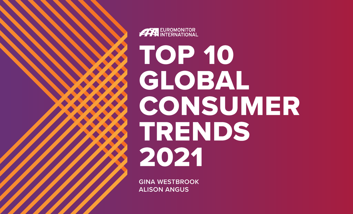 Report 2021 marketing TOP 10 GLOBAL CONSUMER TRENDS 2021 GINA