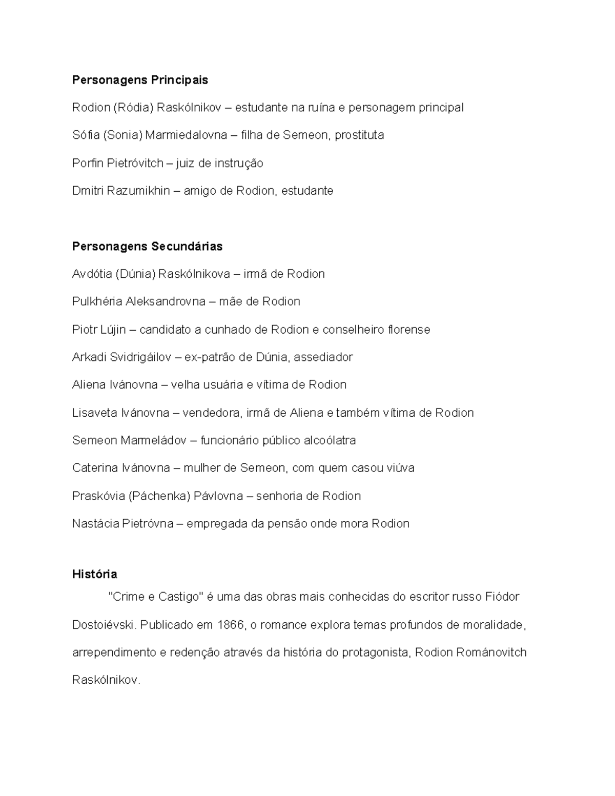Crime e castigo- personagens, resumos - Personagens Principais Rodion ...