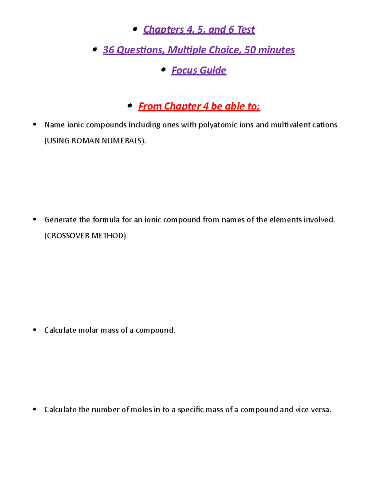Chapters 4, 5, 6 Focus Guide Chapters 4, 5, and 6 Test 36 Questions