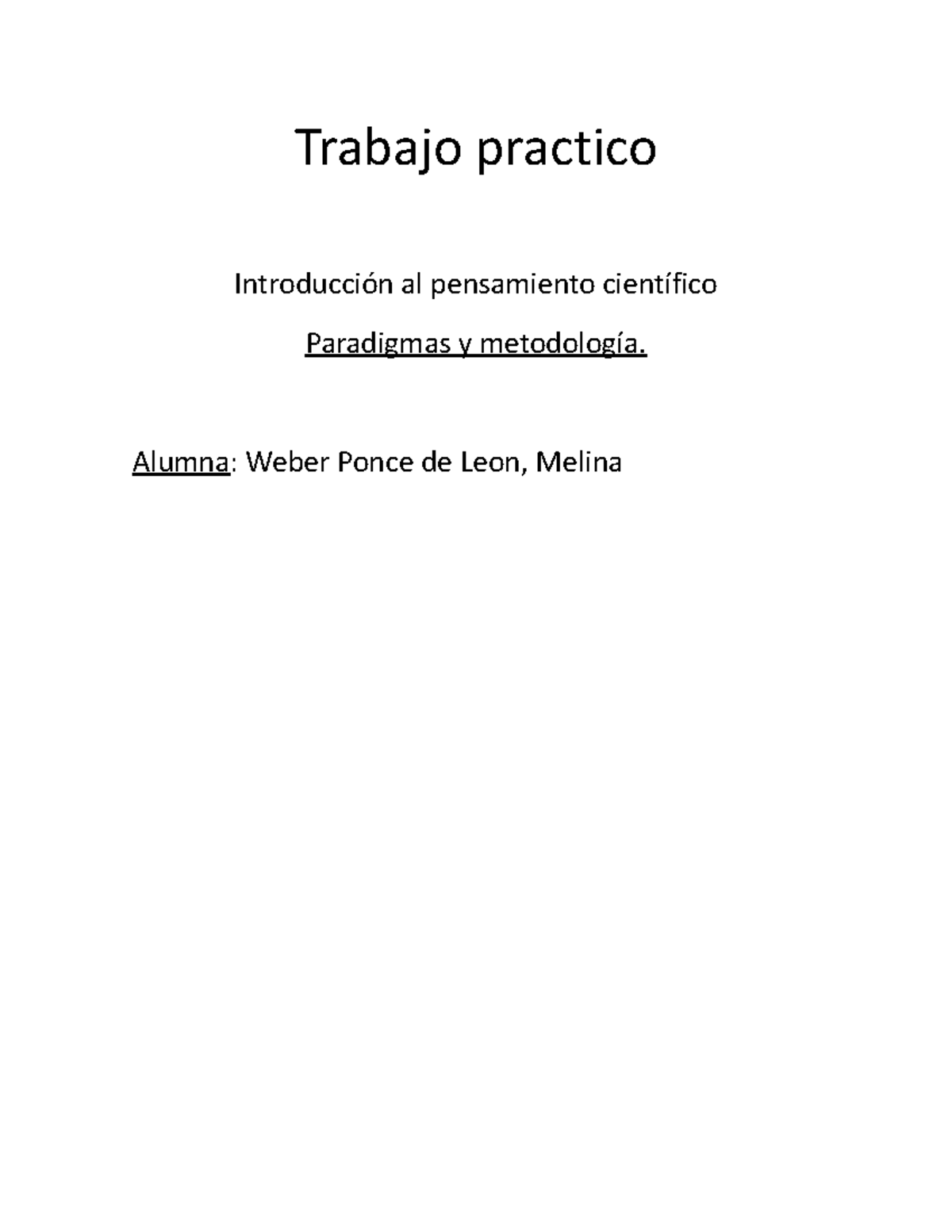 Trabajo introduccion al pensamiento cientifico - Trabajo practico ...