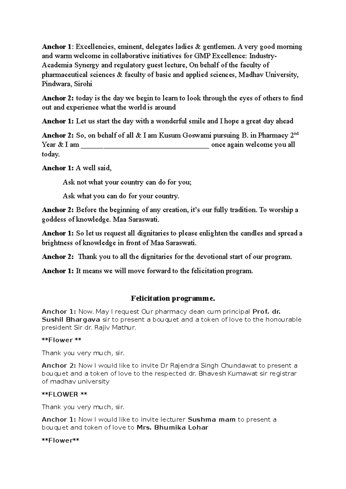 Script - Anchor 1: Excellencies, eminent, delegates ladies & gentlemen ...