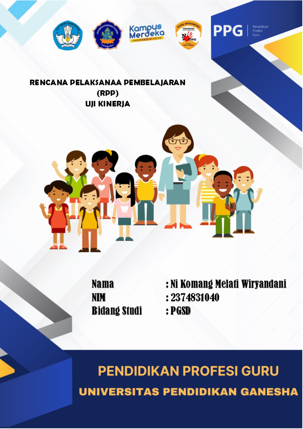 RPP PPG Model PBL - Nama : Ni Komang Melati Wiryandani NIM : 2374831040 ...