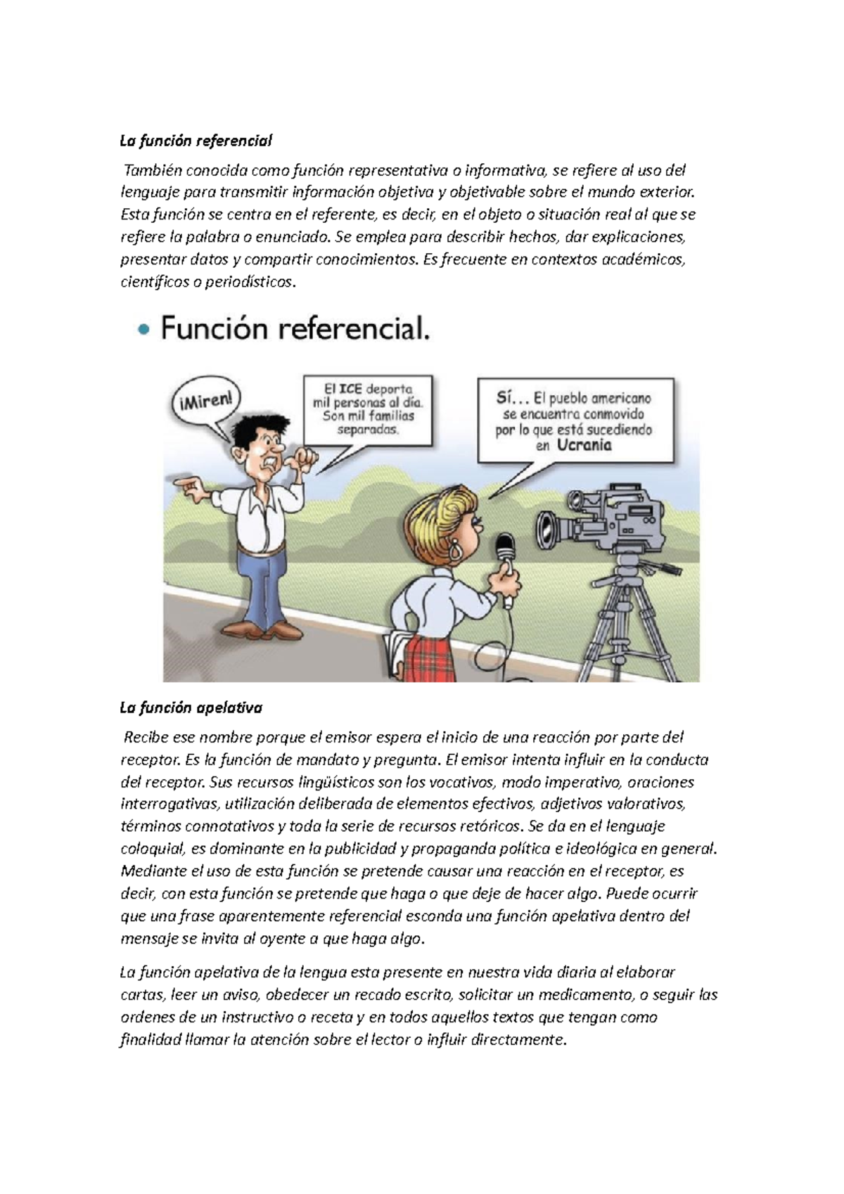 La Funciónes Referencial Apelativa Metalingüística Y Poética La Función Referencial También 8738