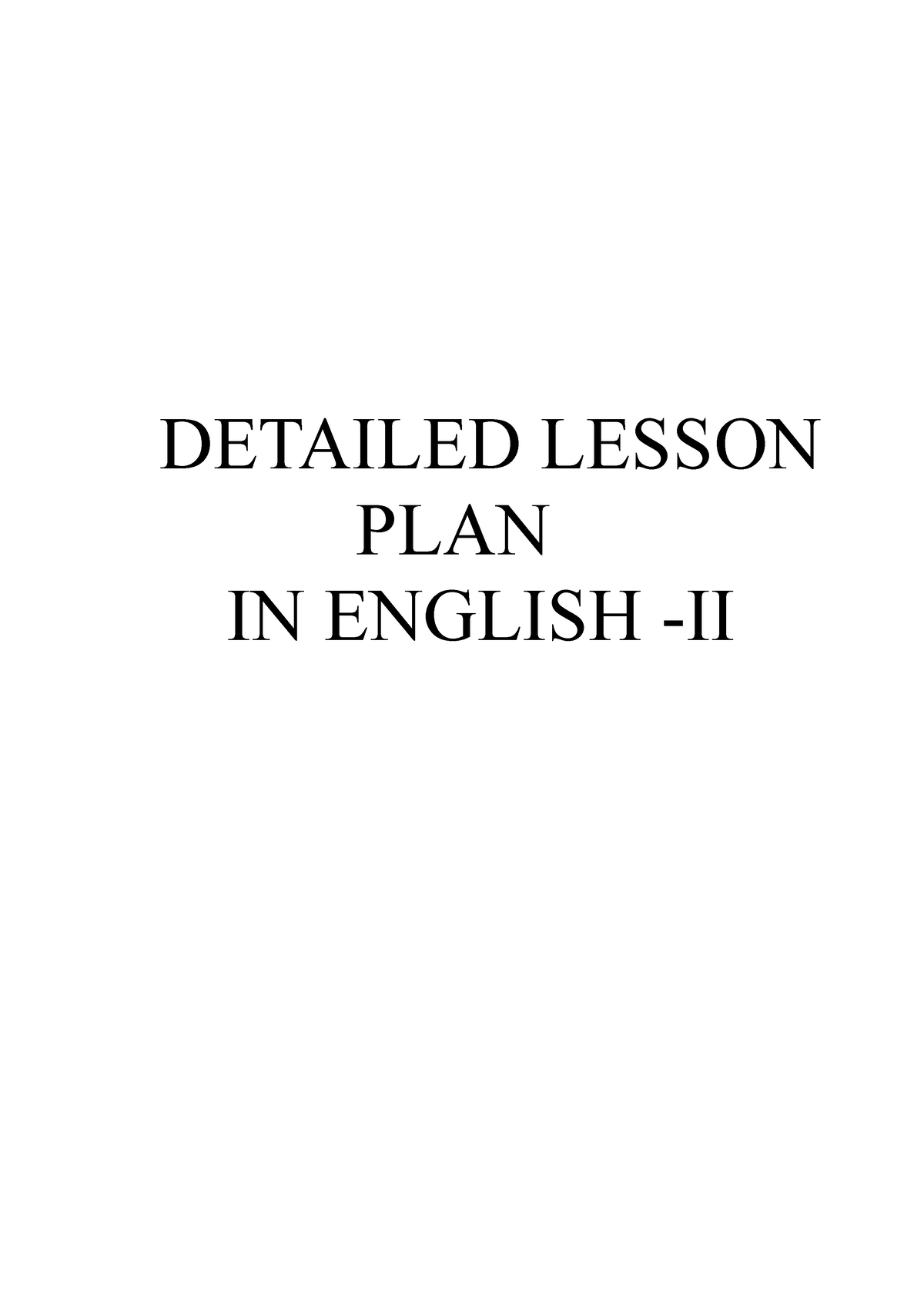 Detailed Lesson PLAN IN English II - Bachelor Of Elementary Education ...