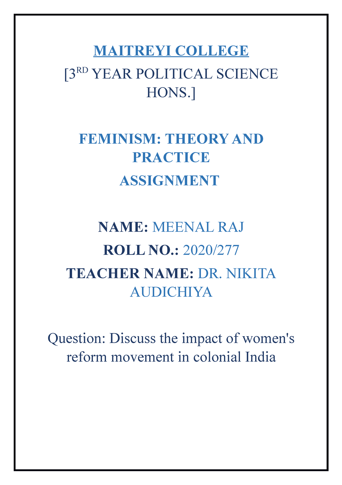 Feminism Assignment 277 - MAITREYI COLLEGE [ RD YEAR POLITICAL SCIENCE ...