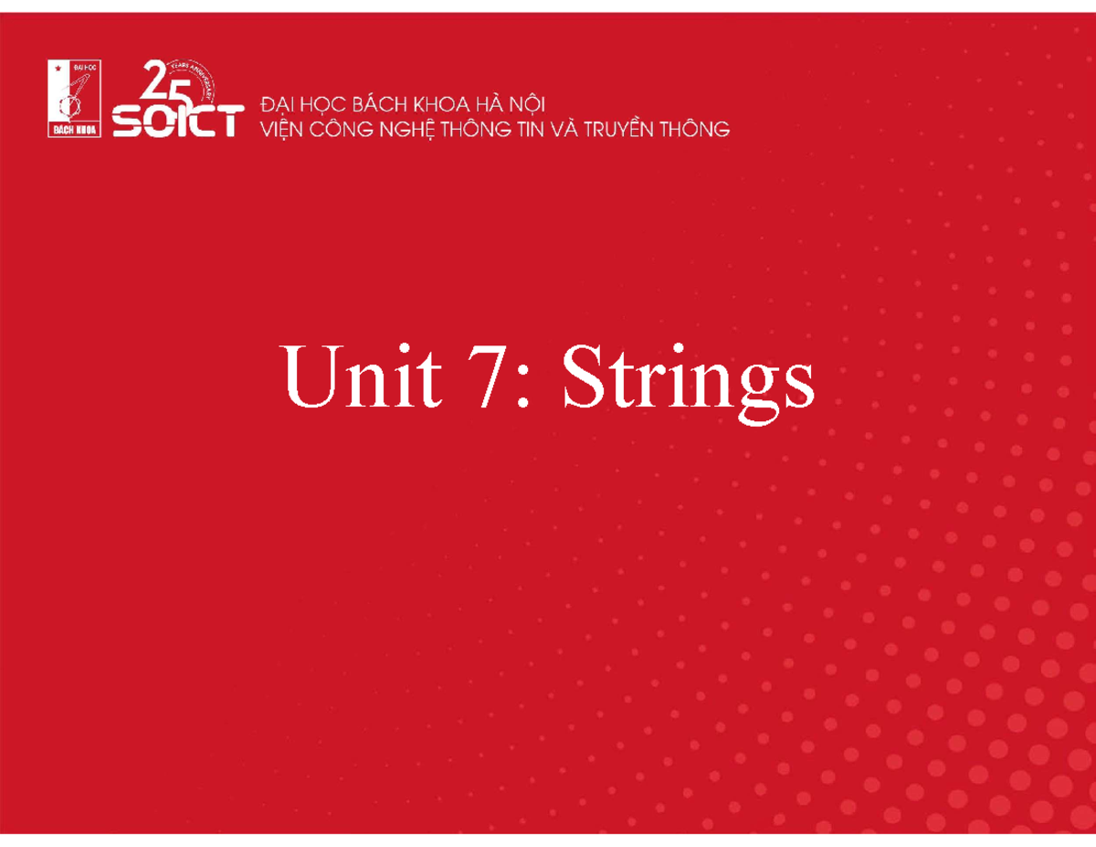 Unit2 7 - JJJ - Unit 7: Strings Character Strings A variable of type ...