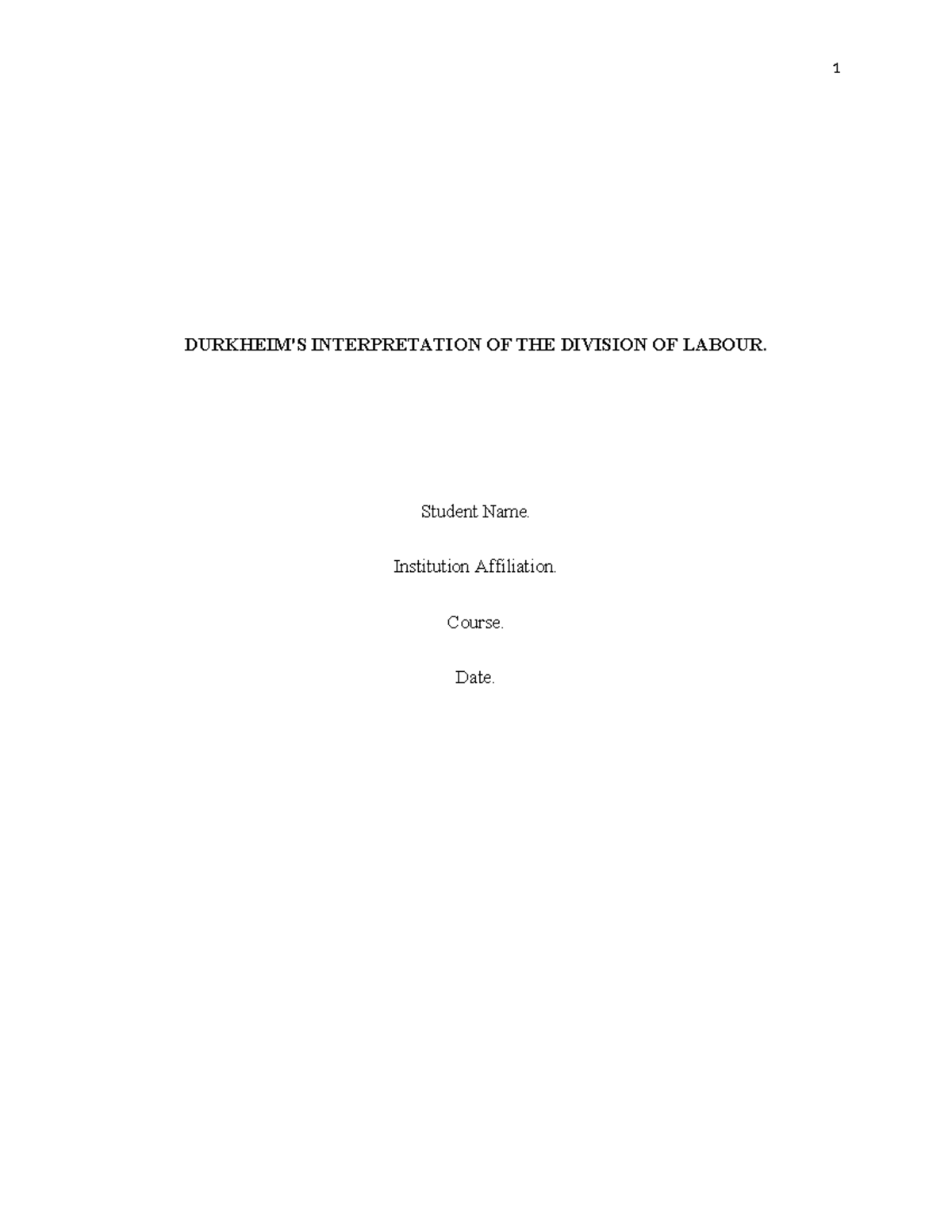 Durkheim Interpretation OF Division OF Labour - DURKHEIM'S ...