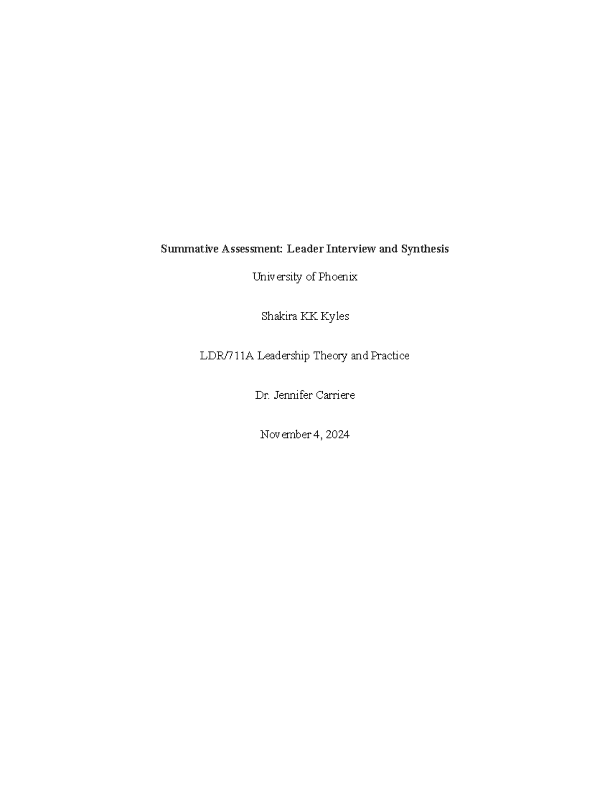 Wk 5 – Summative Assessment: Leader Interview and Synthesis - Summative ...
