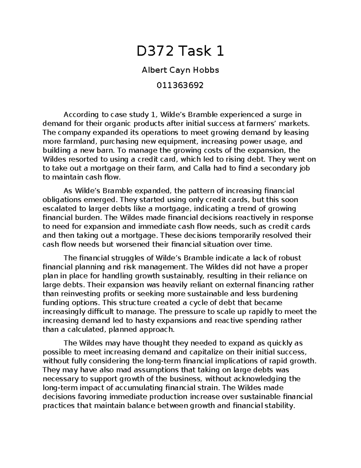 D372 Task 1 - Task 1. First Attempt. Passed - D372 Task 1 Albert Cayn ...