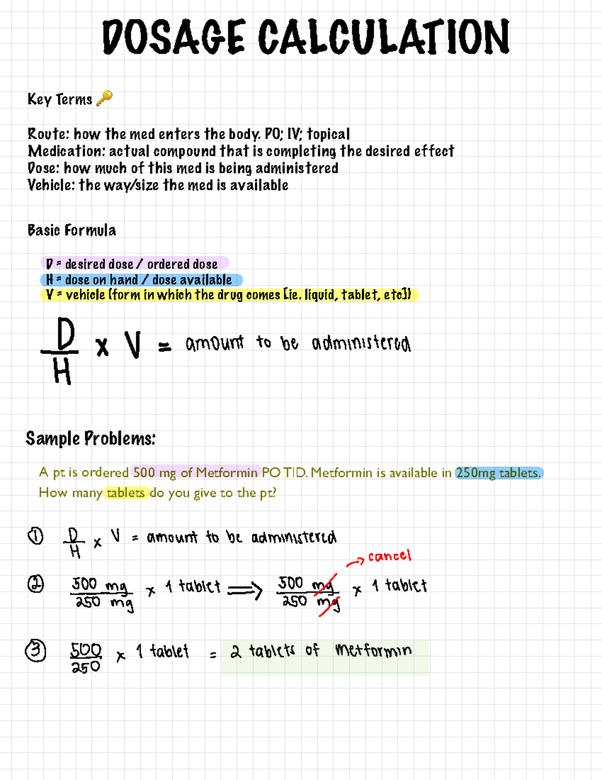 Dosage Calculation Notes DOSAGE CALCULATION Key Terms ! Route how