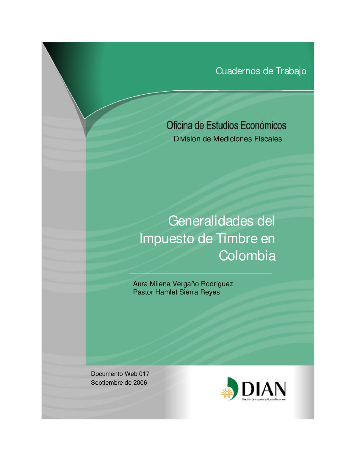 Generalidades Del Impuesto De Timbre En Colombia - Cuadernos De Trabajo ...