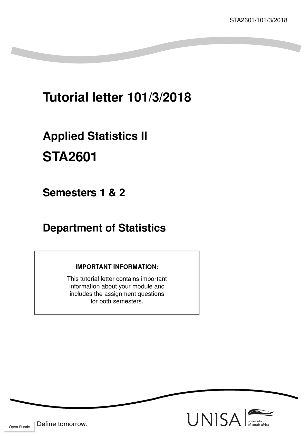 STA2601 2018 TL 101 3 B - Applied Statistics Assignments - STA2601/101 ...