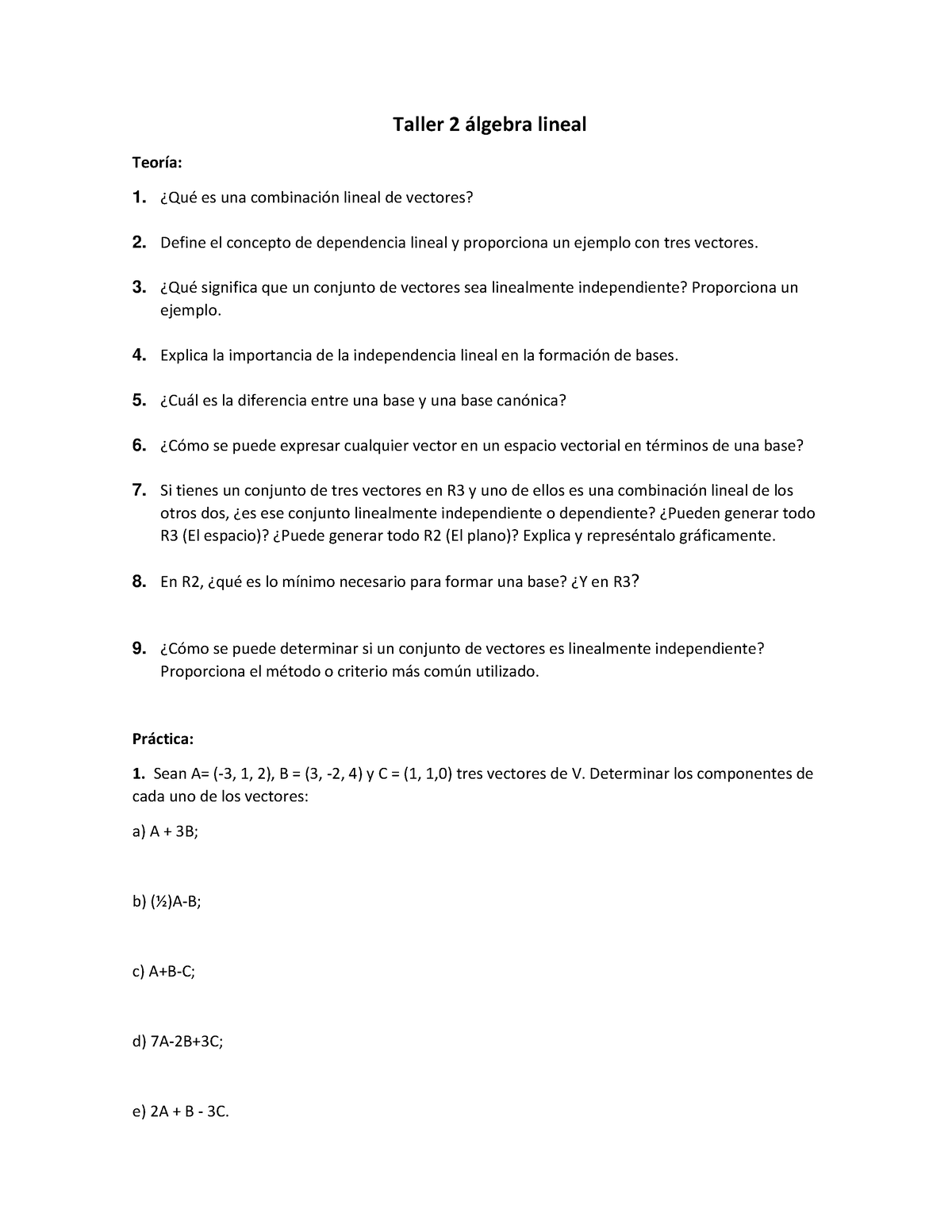 Taller 2 álgebra Lineal - Taller 2 ·lgebra Lineal TeorÌa: 1. øQuÈ Es ...