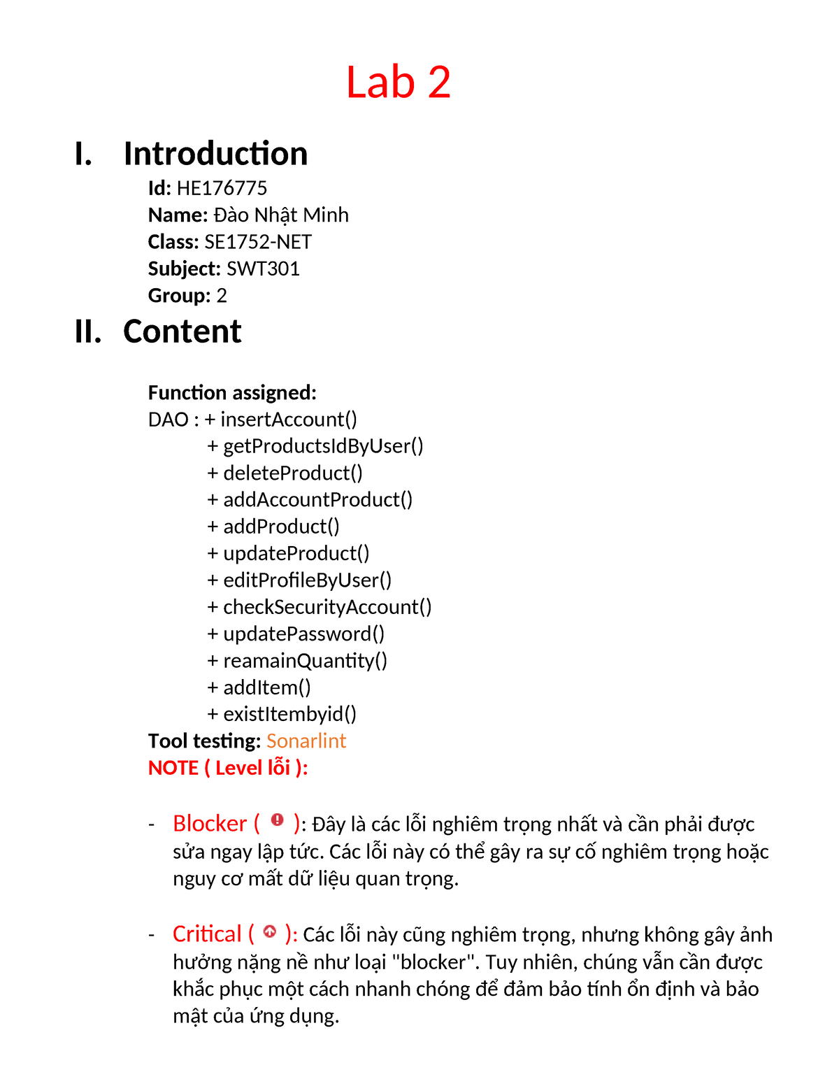 Lab2 SWT301 - Lab 2 I. Introduction Id: HE Name: Đào Nhật Minh Class ...