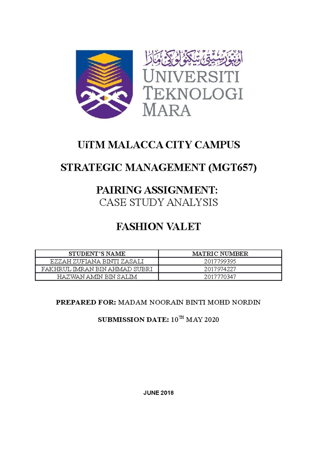 Case Study SM (Fashion Valet) UiTM MALACCA CITY CAMPUS STRATEGIC