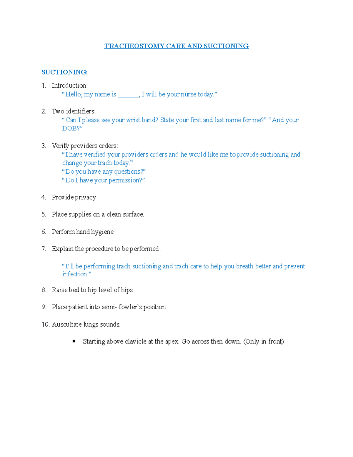 Trach check off script TRACHEOSTOMY CARE AND SUCTIONING SUCTIONING