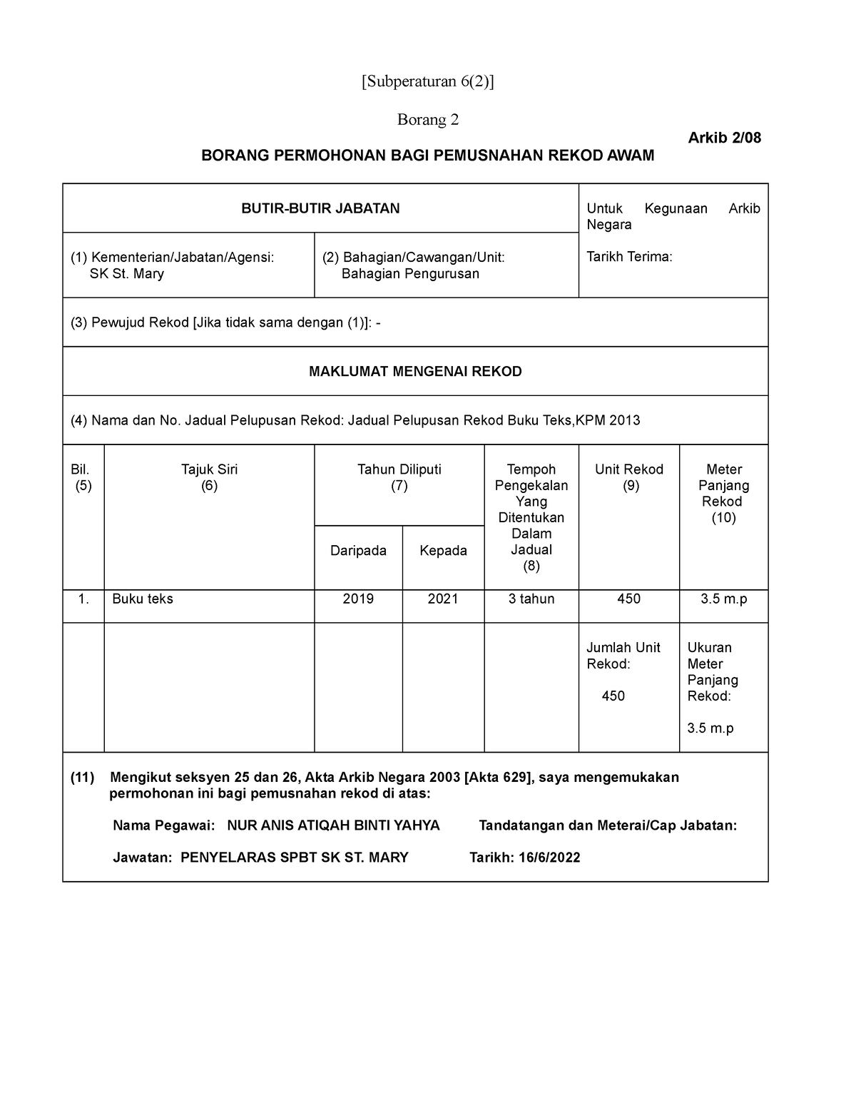 Surat arkib pelupusan 2022 - [Subperaturan 6(2)] Borang 2 Arkib 2 ...