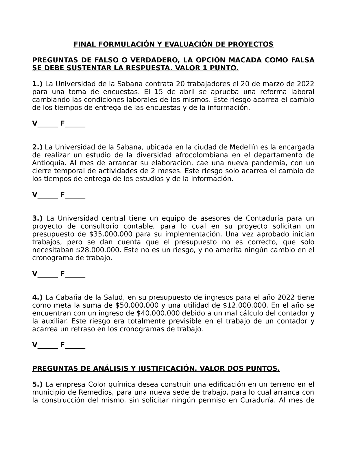 Final Formulación Y Evalaución De Proyectos Final FormulaciÓn Y EvaluaciÓn De Proyectos 5111