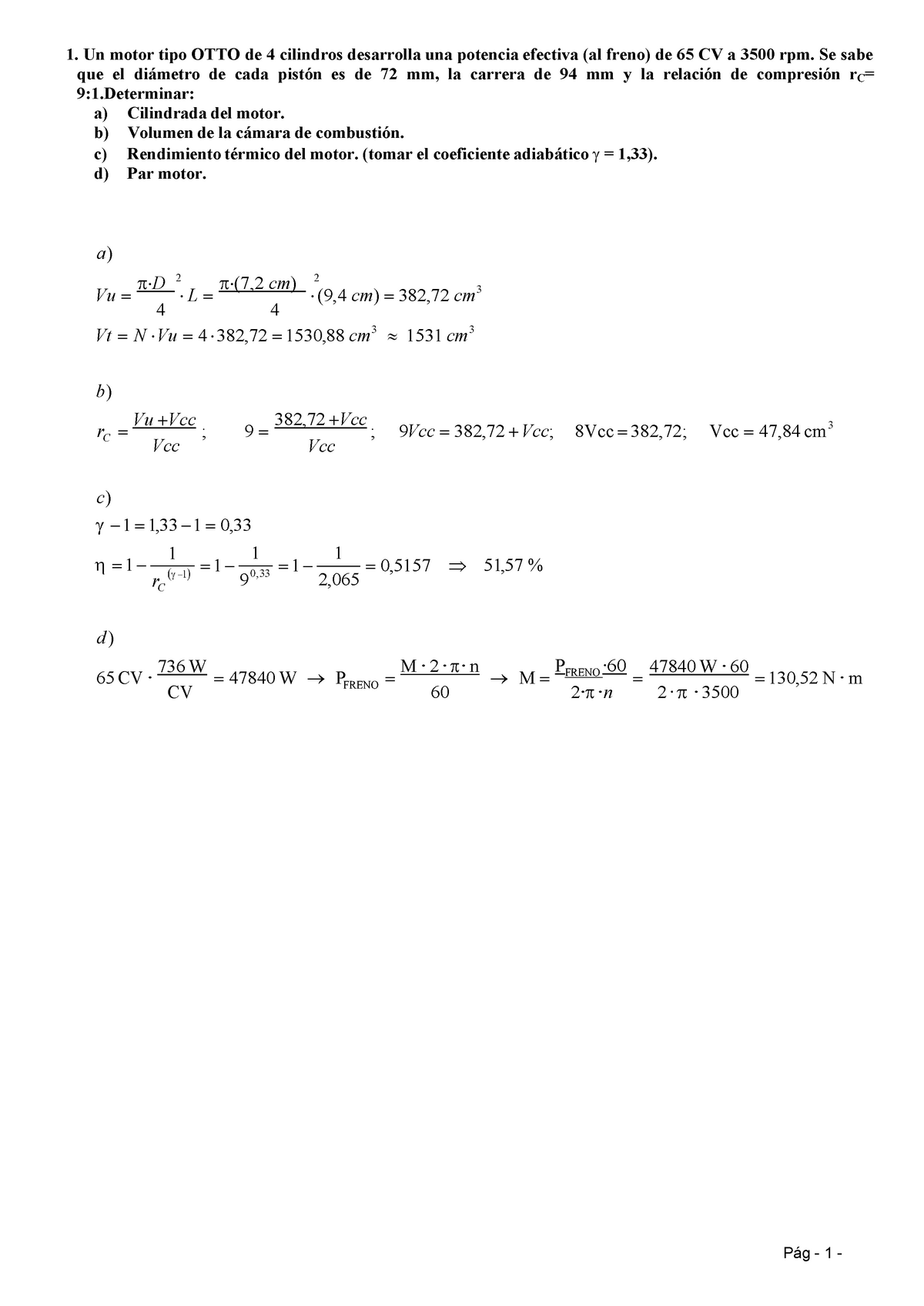 Ejercicios Resueltos De Motores Termicos 1 Un Motor Tipo Otto De 4 Cilindros Desarrolla Una 3273