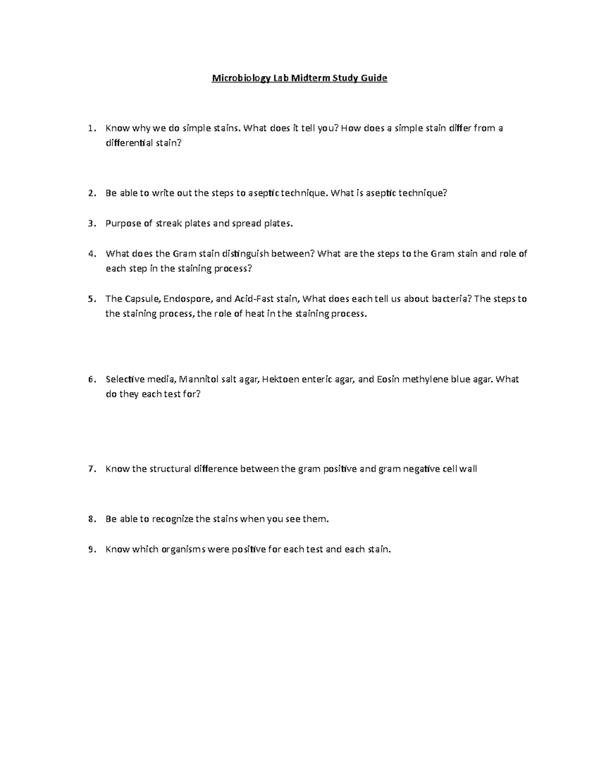 Microbiology Lab Midterm Study Guide Know why we do simple stains