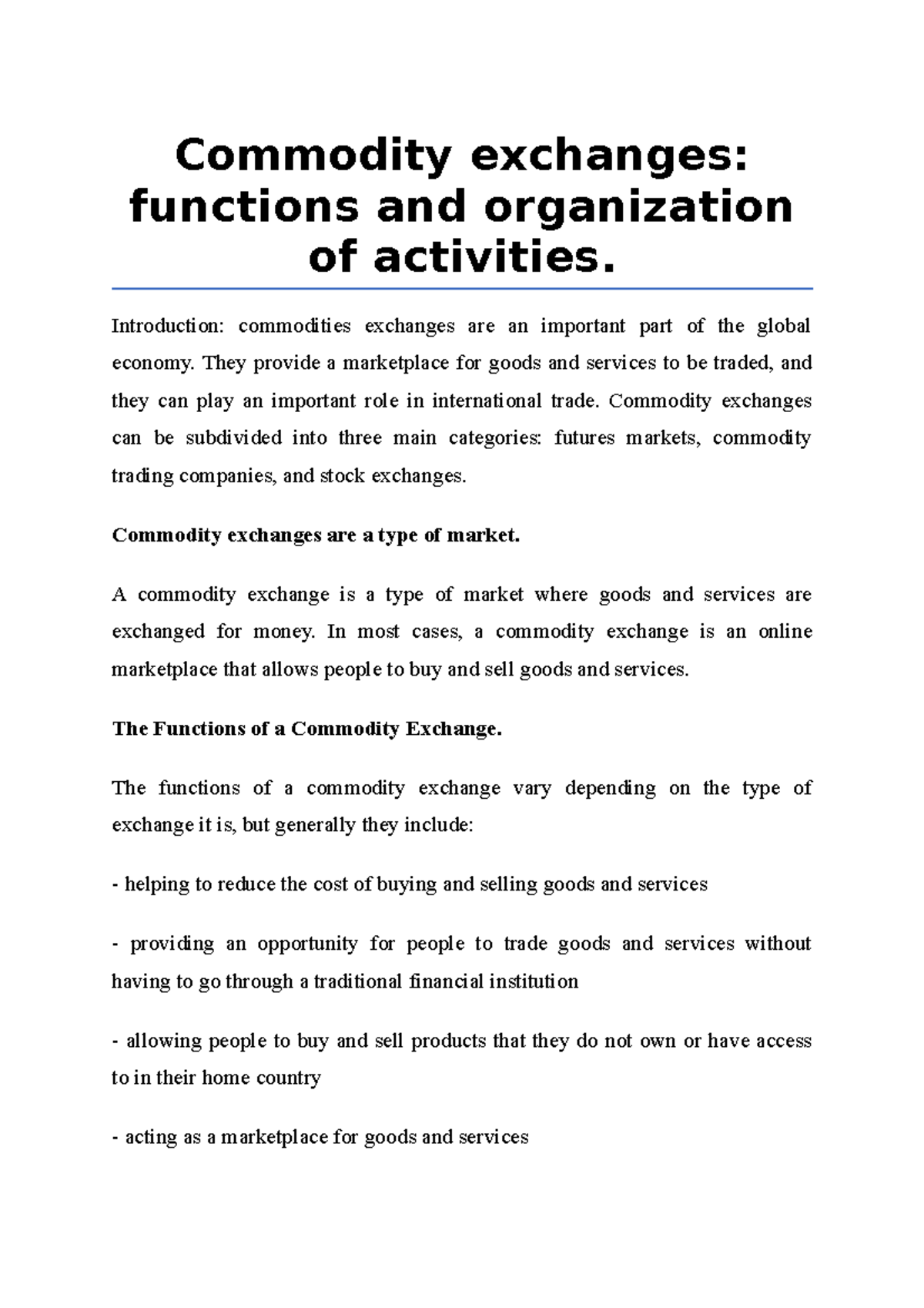 Commodity exchanges, functions and organization of activities Introduction commodities