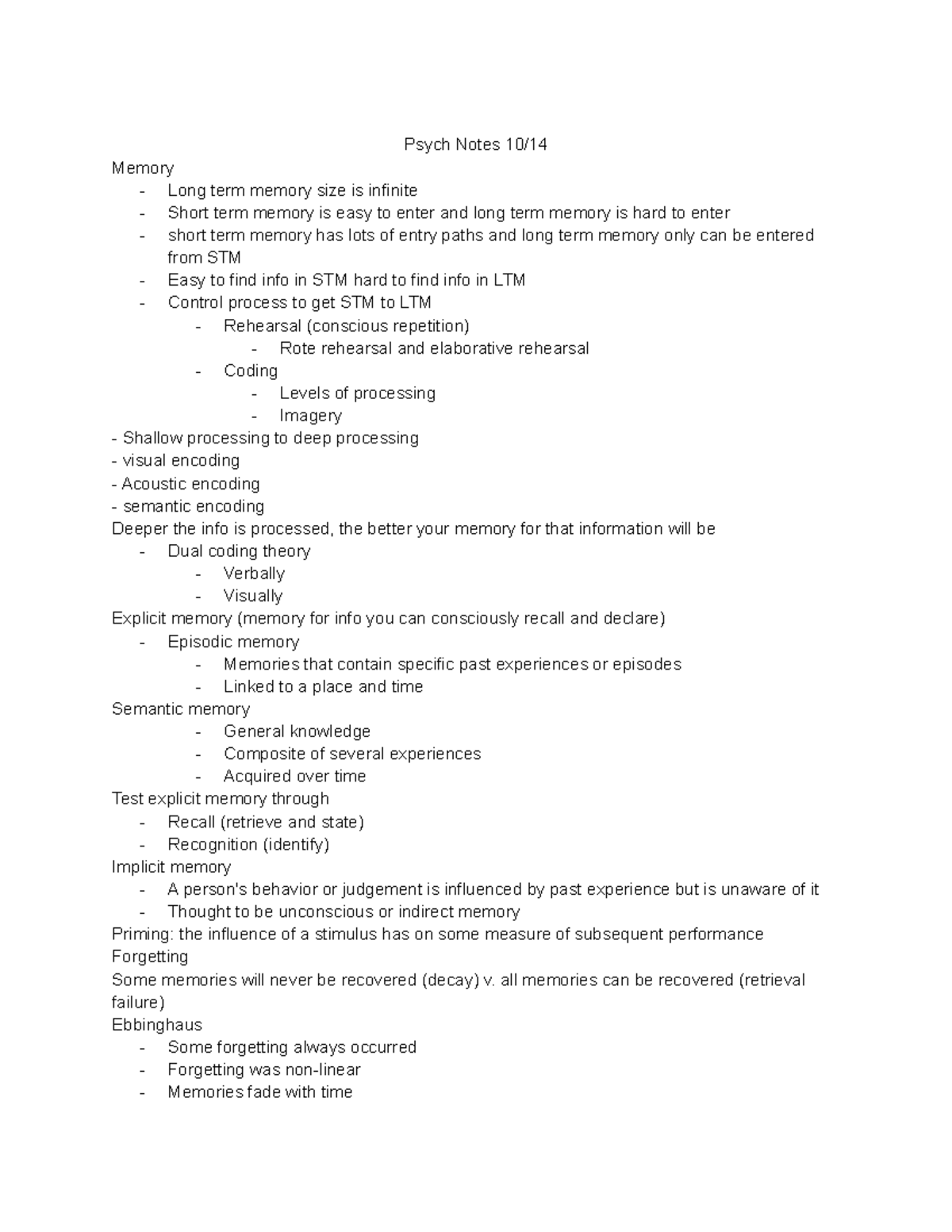 Psych Notes 10/14 - Psych Notes 10/ Memory Long term memory size is ...