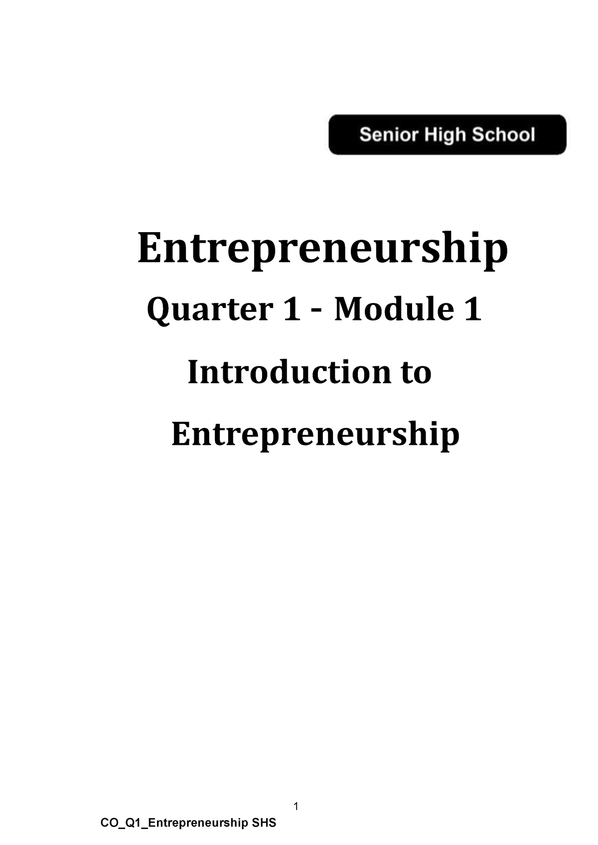 Entrep-module 1 Relevance - CO_Q1_Entrepreneurship SHS 1 ...