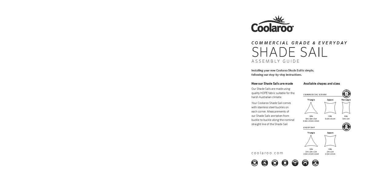 13955 CO Coolaroo Shade Sail Instructions Everyday Commercial WEB E V E R Y D A Y C O M M E R