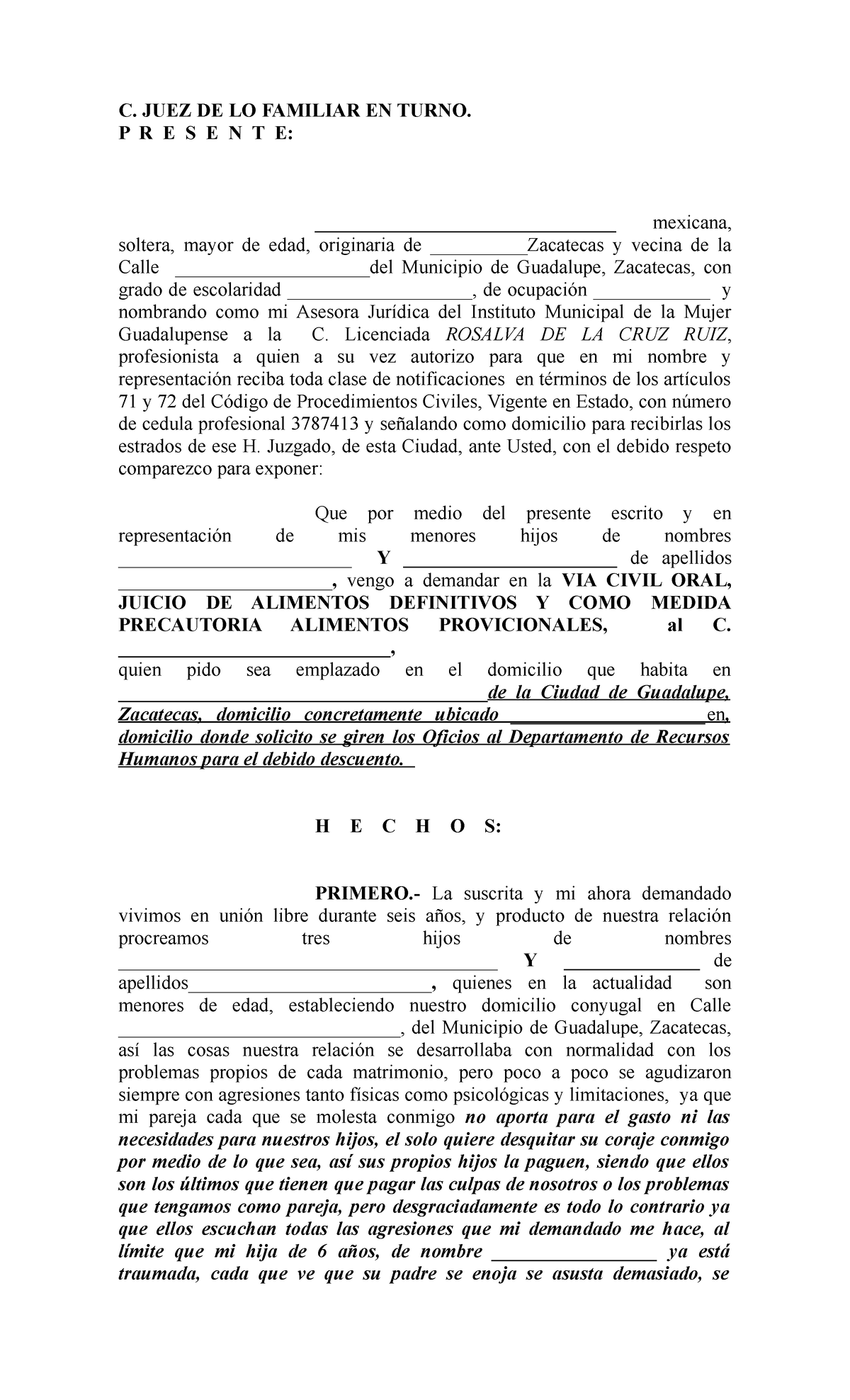 Formato Juicio de Alimentos - C. JUEZ DE LO FAMILIAR EN TURNO. P R E S